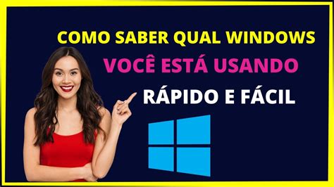 ver qual windows estou usando - configurações versao windows